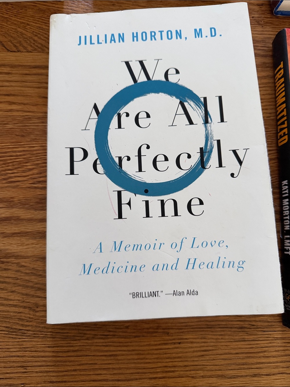 - We Are All Perfectly Fine